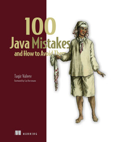 100 Java Mistakes and How to Avoid Them by Tagir Valeev, 9781633437968