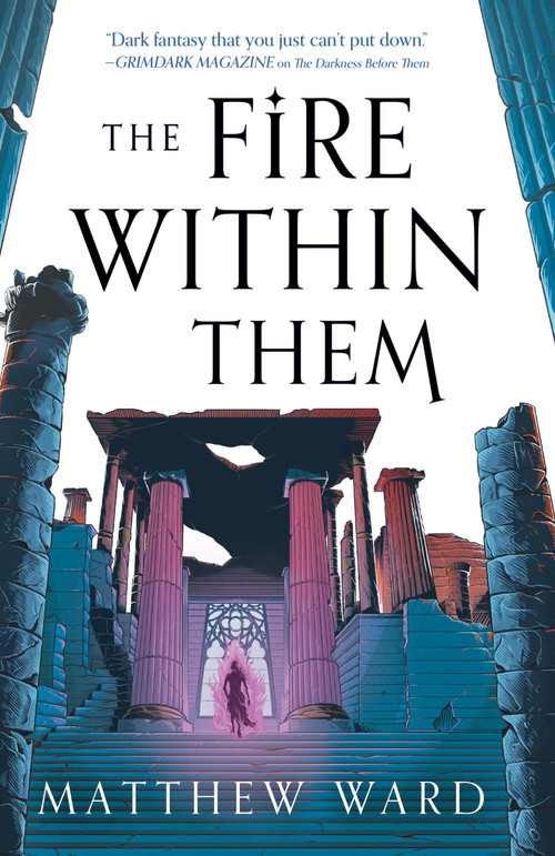 The Fire Within Them by Matthew Ward, 9780316476805