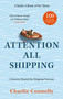 Attention All Shipping (A Journey Round the Shipping Forecast) by Charlie Connelly, 9780349146270