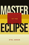 Master of the Eclipse - 9781623717117 by Etel Adnan, 9781623717117