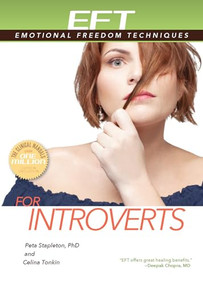 EFT for Introverts by Peta Stapleton, Celina Tonkin, 9781604152708