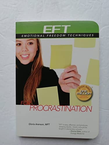 EFT for Procrastination by Gloria Arenson, 9781604150421