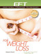 EFT for Weight Loss by Dawson Church, 9781604152159
