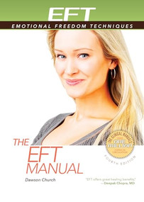 The EFT Manual by Dawson Church, 9781604152142
