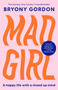 Mad Girl - 9781035409419 by Bryony Gordon, 9781035409419