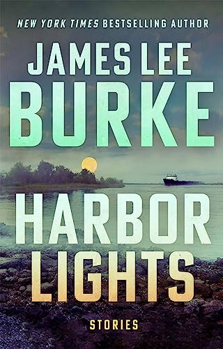 Harbor Lights - 9780802160966 by James Lee Burke, 9780802160966
