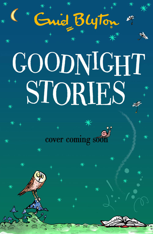 Goodnight Stories by Enid Blyton, 9781444974652