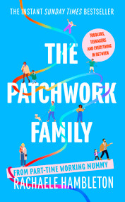 The Patchwork Family - 9781472147967 by Rachaele Hambleton, 9781472147967