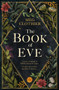 The Book of Eve (A beguiling historical feminist tale - inspired by the undeciphered Voynich manuscript) - 9781472276124 by Meg Clothier, 9781472276124