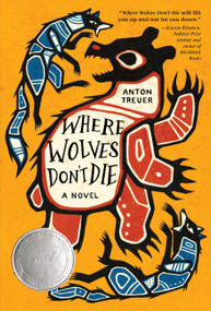 Where Wolves Don't Die by Anton Treuer, 9781646143818