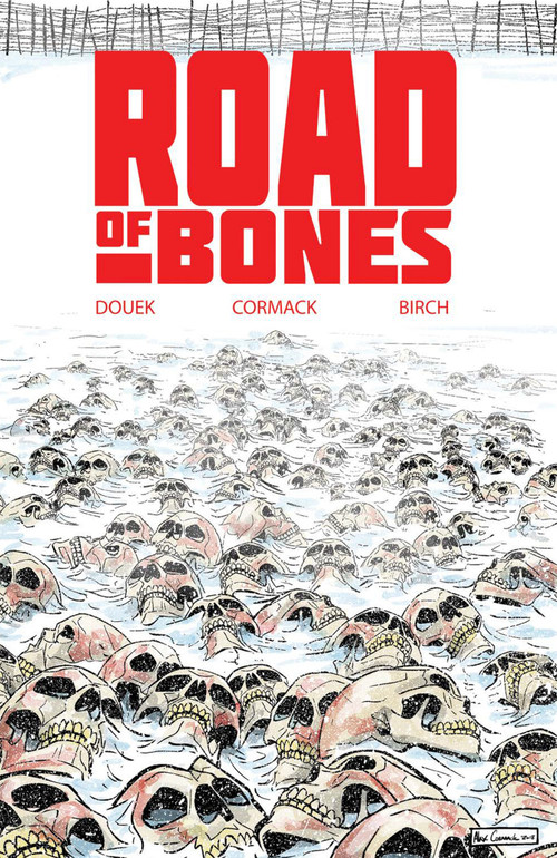 Road of Bones - 9781684055982 by Rich Douek, Alex Cormack, 9781684055982