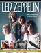 Led Zeppelin (The Ultimate Collection) by Mark Blake, Ian Ravendale, Mick Wall, Chris Welch, Scott Rowley, Peter Makowski, Geoff Barton, Hugh Fielder, Barney Hoskyns, 9781497104624