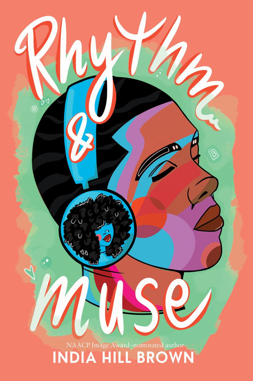 Rhythm & Muse - 9780063217560 by India Hill Brown, 9780063217560