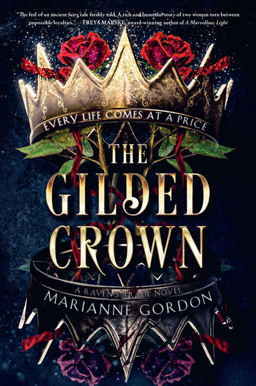 The Gilded Crown (A Raven's Trade Novel) - 9780063248779 by Marianne Gordon, 9780063248779