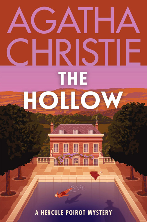 The Hollow (A Hercule Poirot Mystery: The Official Authorized Edition) - 9780063376182 by Agatha Christie, 9780063376182