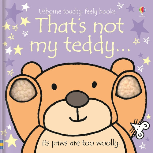 That's not my teddy... by Fiona Watt, Rachel Wells, 9781805075233