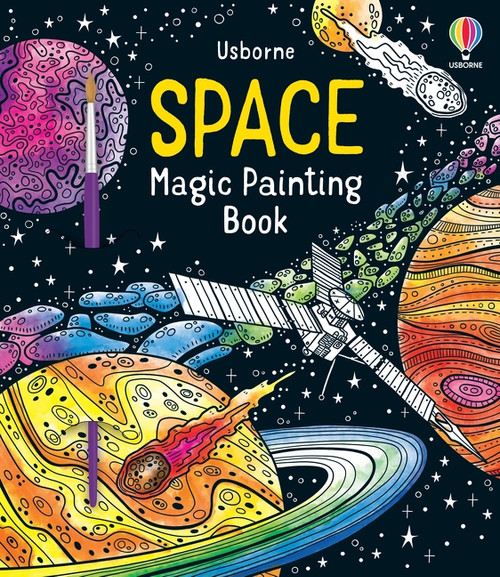 Space Magic Painting Book by Abigail Wheatley, Brendan Kearney, Brendan Kearney, 9781805075332