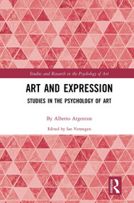 Art and Expression (Studies in the Psychology of Art) - 9781032475530 by Alberto Argenton, Ian Verstegen, 9781032475530
