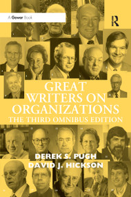 Great Writers on Organizations (The Third Omnibus Edition) - 9781032180021 by Derek S. Pugh, David J. Hickson, 9781032180021