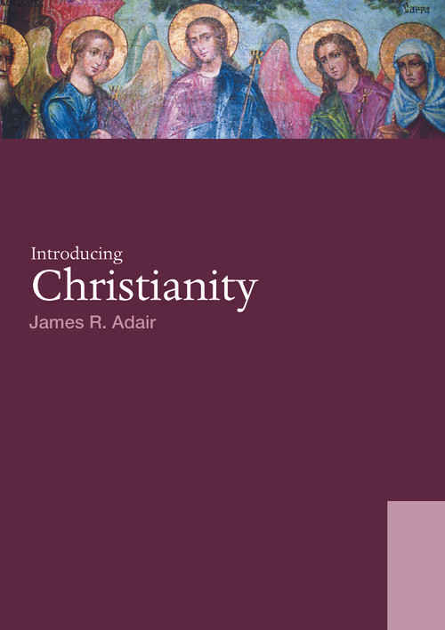 Introducing Christianity - 9780415772129 by James R. Adair, 9780415772129