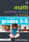 Math Problem Solving in Action (Getting Students to Love Word Problems, Grades 3-5) - 9781138206441 by Nicki Newton, 9781138206441