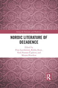 Nordic Literature of Decadence - 9781032091518 by Pirjo Lyytikäinen, Riikka Rossi, Viola Parente-Čapková, Mirjam Hinrikus, 9781032091518