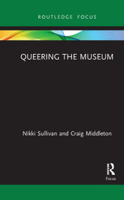 Queering the Museum - 9781032085944 by Nikki Sullivan, Craig Middleton, 9781032085944