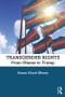Transgender Rights (From Obama to Trump) - 9780815359401 by Susan Gluck Mezey, 9780815359401
