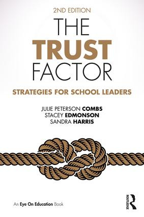 The Trust Factor (Strategies for School Leaders) - 9781138048423 by Julie Peterson Combs, Stacey Edmonson, Sandra Harris, 9781138048423