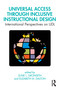 Universal Access Through Inclusive Instructional Design (International Perspectives on UDL) - 9781138351080 by Susie L. Gronseth, Elizabeth M. Dalton, 9781138351080