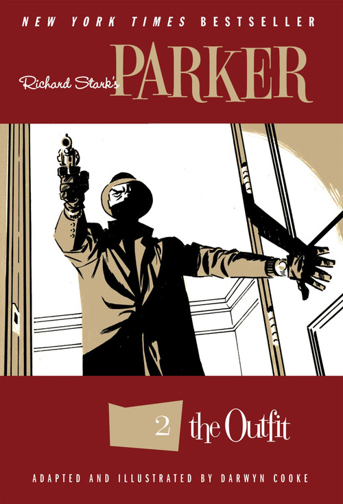 Richard Stark's Parker: The Outfit by Richard Stark, Darwyn Cooke, Darwyn Cooke, 9781631407406