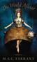 The World Afloat by M.A.C. Farrant, 9780889228382