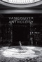 Vancouver Anthology by Stan Douglas, 9780889226142