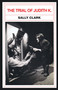 The Trial of Judith K. by Sally Clark, 9780887544651