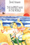 The Happiest Man in the World and Other Stories by David Arnason, 9780889222694
