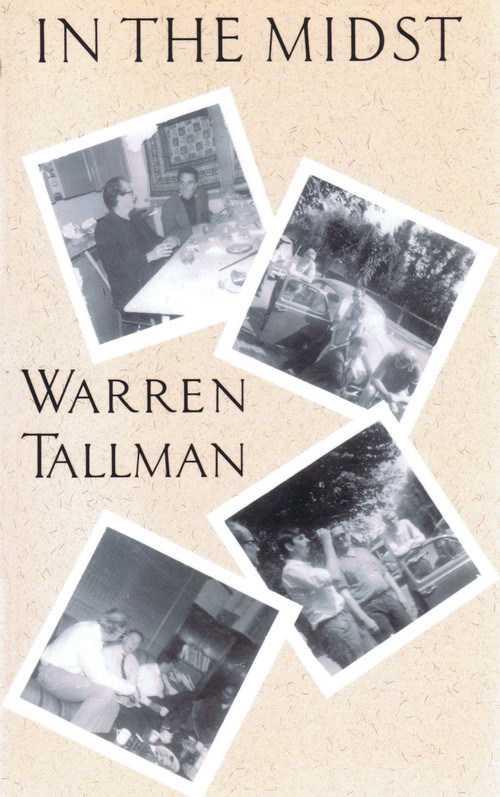 In the Midst by Warren Tallman, 9780889223080