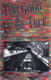 Too Good to Be True (Alcan's Kemano Completion Project) by Bev Christensen, 9780889223547