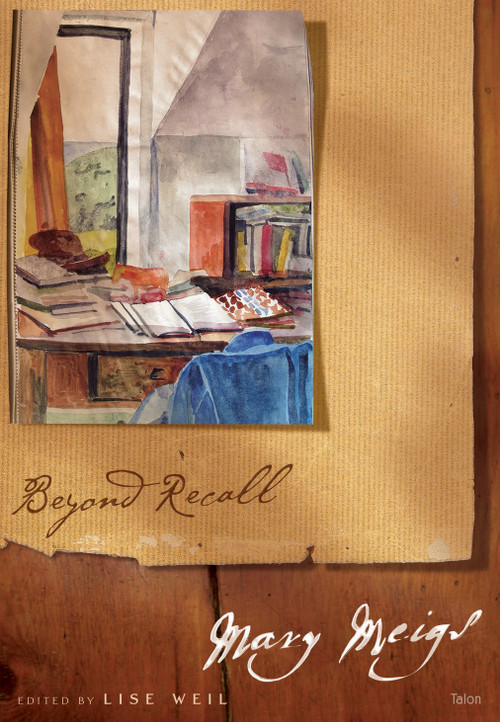 Beyond Recall by Mary Meigs, Lise Weil, 9780889225053