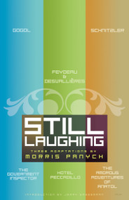Still Laughing (Three Adaptations by Morris Panych) by Morris Panych, Jerry Wasserman, 9780889226241