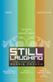 Still Laughing (Three Adaptations by Morris Panych) by Morris Panych, Jerry Wasserman, 9780889226241