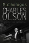 Muthologos (Lectures and Interviews) by Charles Olson, Ralph Maud, 9780889226395