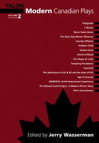 Modern Canadian Plays, (Volume 2, 5th Edition) by Jerry Wasserman, 9780889226791