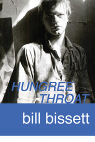 hungree throat (a novel in meditaysyun) by bill bissett, 9780889227453