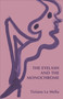 The Eyelash and the Monochrome by Tiziana La Melia, 9781772011975