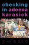 Checking In by Adeena Karasick, 9781772012002