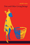 Pots and Other Living Beings by annie ross, 9781772012361