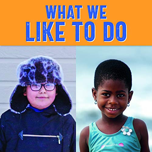 What We Like to Do (English Edition) by Monica Ittusardjuat, Kathy Knowles, 9780228702658