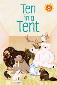 Ten in a Tent Big Book (English Edition) - 9781772661019 by Maren Vsetula, Jimena Mora, 9781772661019