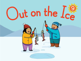 Out on the Ice Big Book (English Edition) by Jenna Bailey-Sirko, Amiel Sandland, 9781772661057