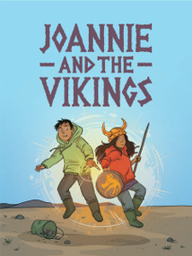 Joannie and the Vikings (English Edition) by Alan Neal, Amiel Sandland, 9781772669053